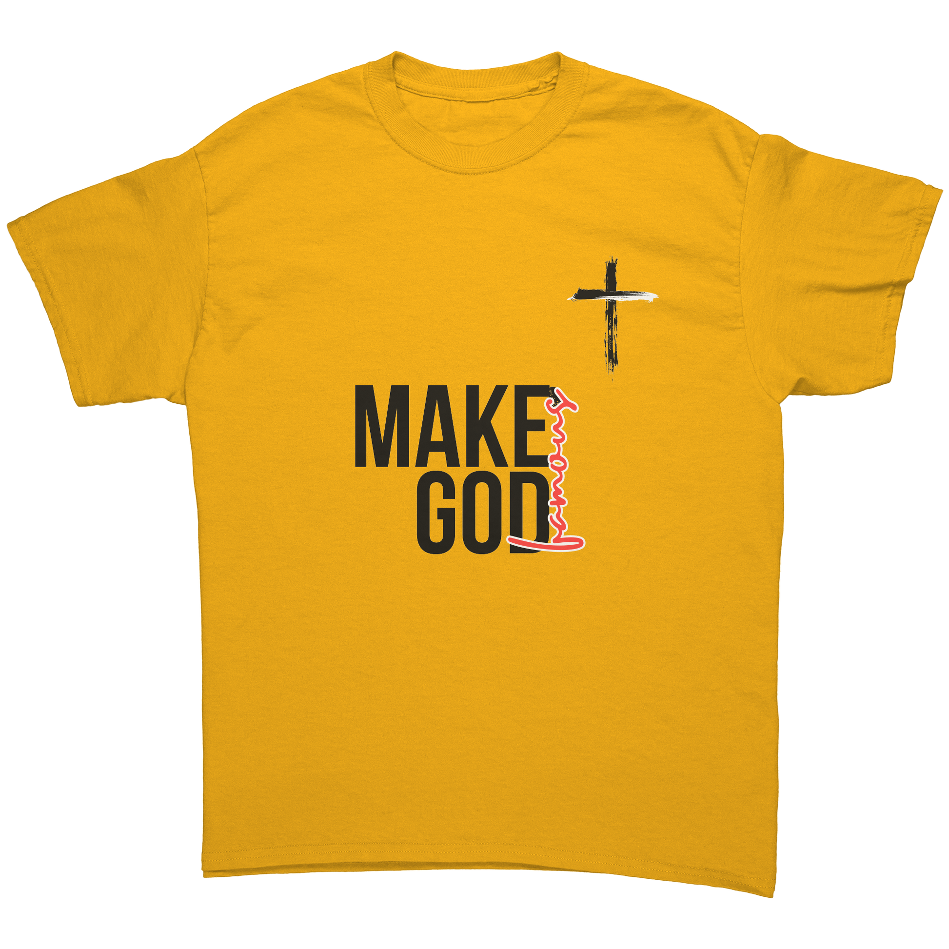 Make_God_Famous_Gold_Front_Mockup.png
